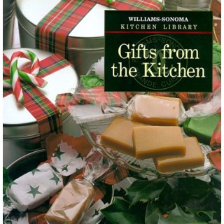 Gifts from the Kitchen (Williams-Sonoma Kitchen Library)